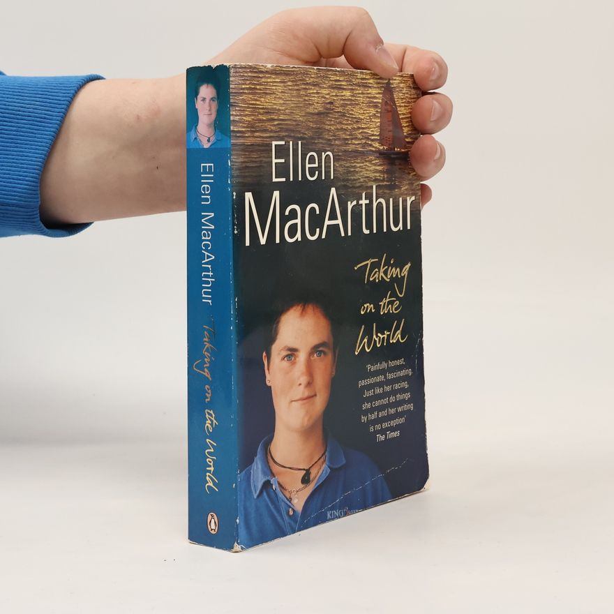 Ellen MacArthur Taking on the World