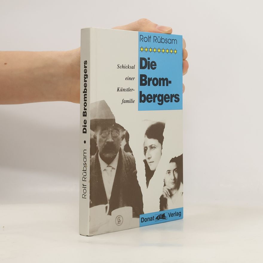 Rolf Rübsam Die Brombergers