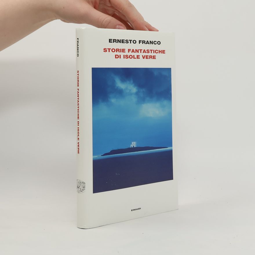 Ernesto Franco Frontiere Einaudi: Storie fantastiche di isole vere