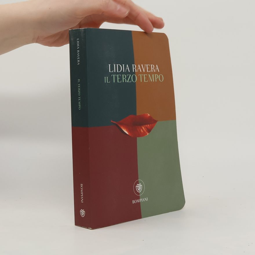 Lidia Ravera Il terzo tempo