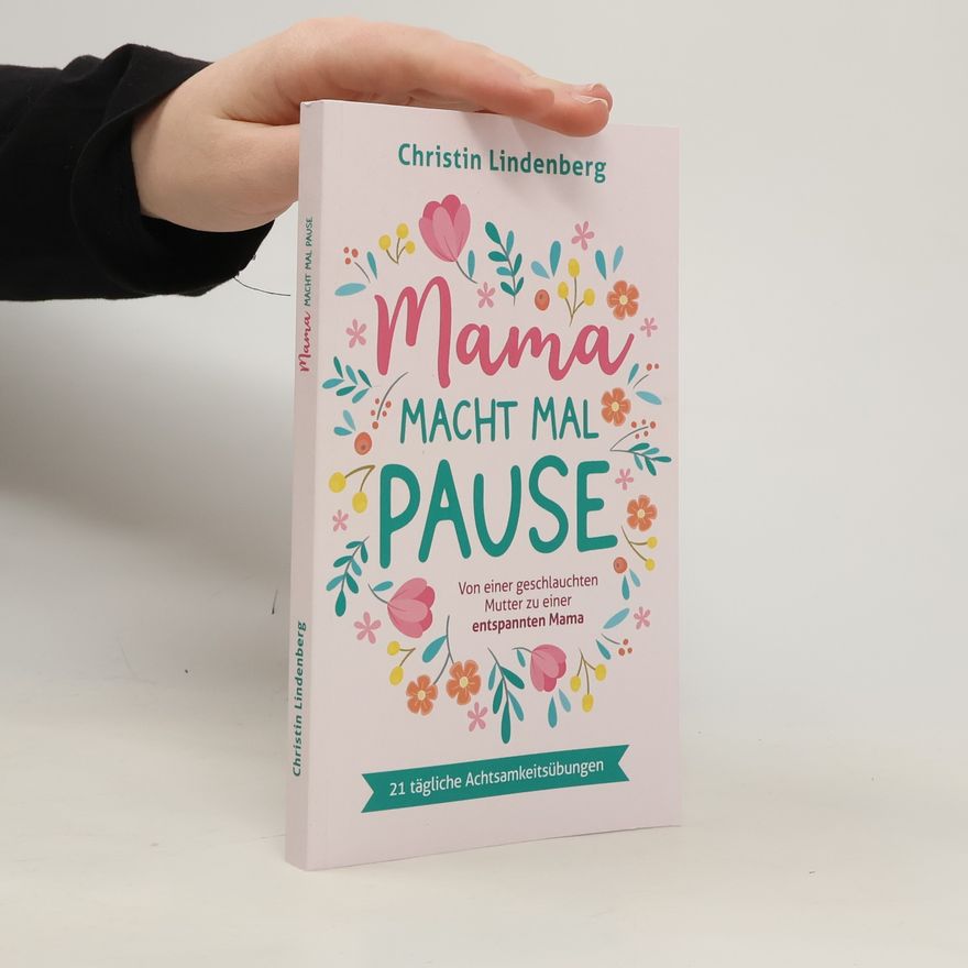 Christin Lindenberg Mama macht mal Pause