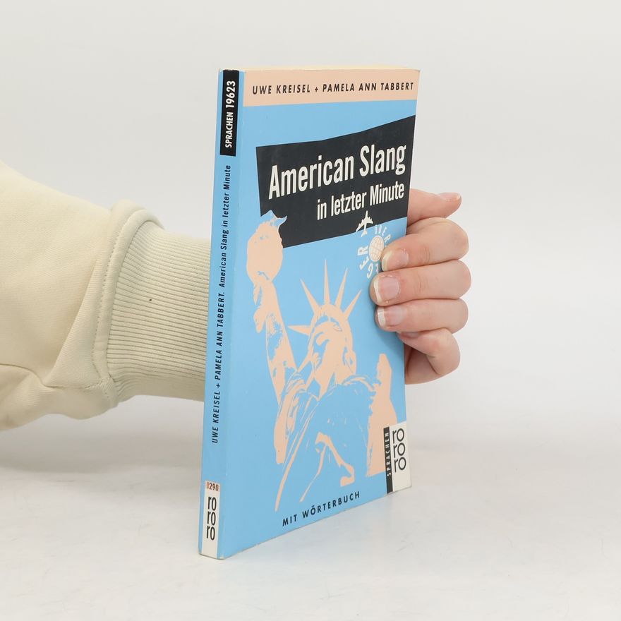 Pamela Ann Tabbert American Slang in letzter Minute