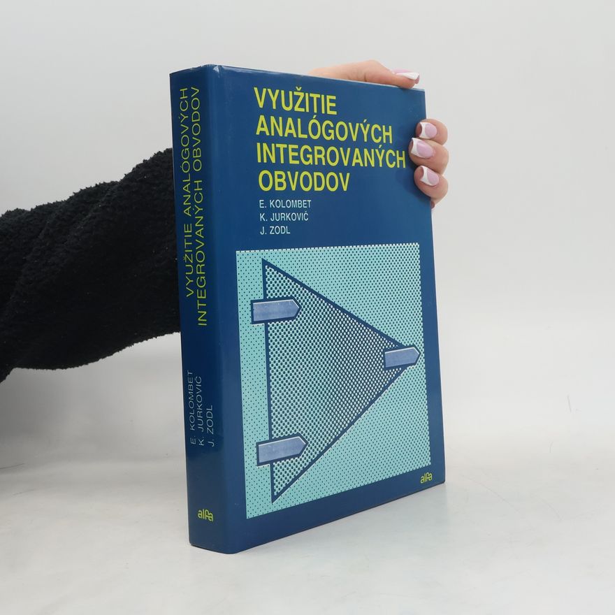 Jevgenij Kolombet Využitie analógových integrovaných obvodov
