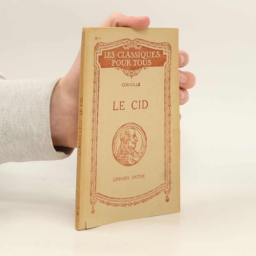 Various authors Les classiques pour tous Le Cid