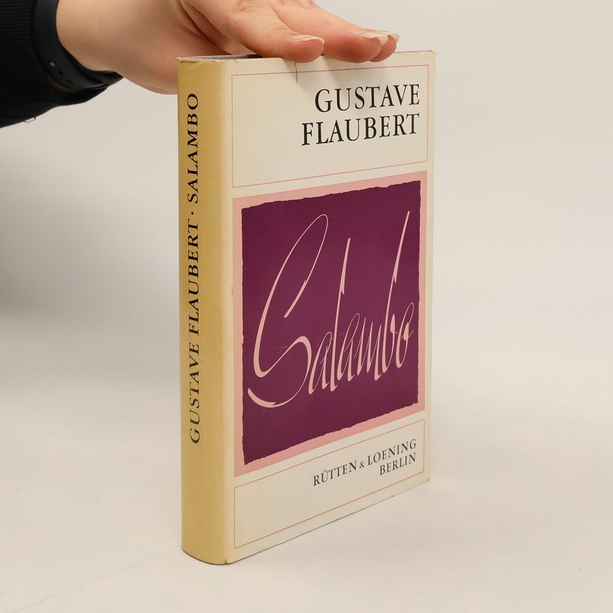 Gustave Flaubert Salambo