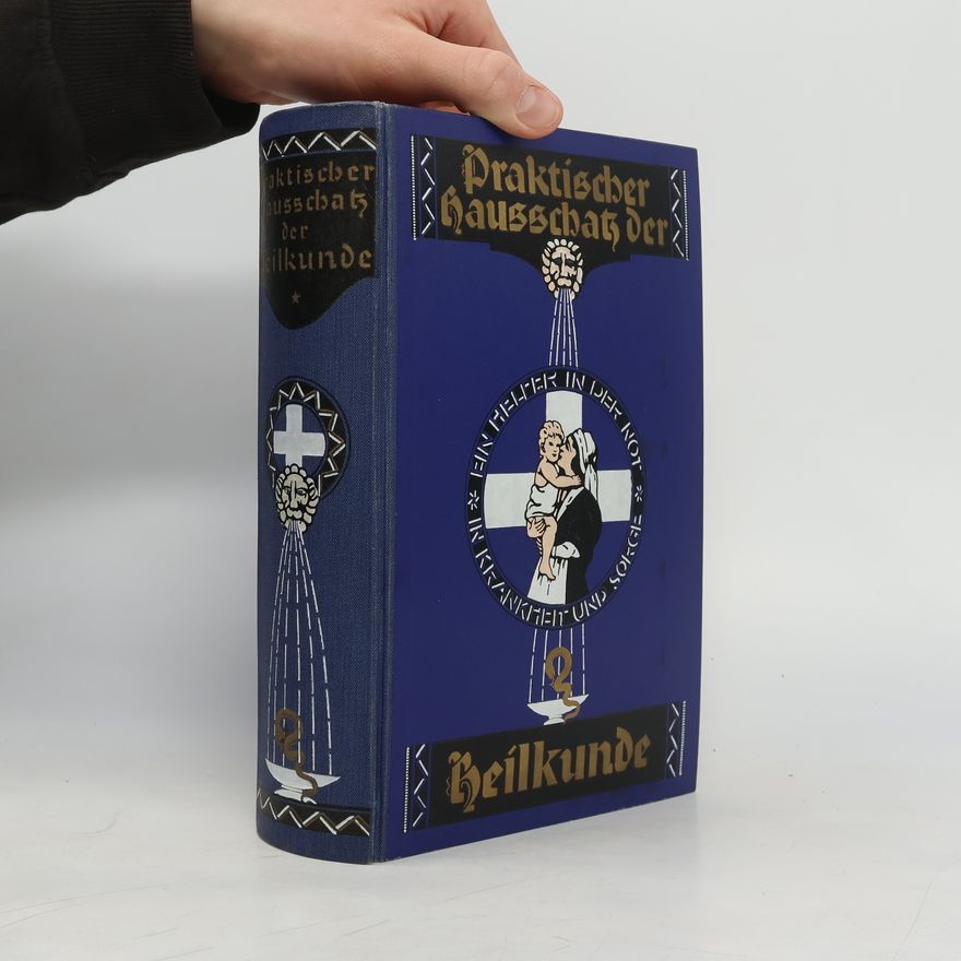 Autores varios Praktischer Hausschatz der Heilkunde