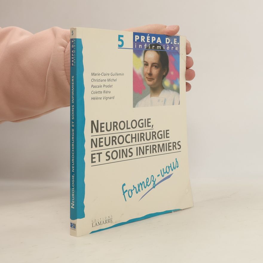 Christiane Michel Neurologie, neurochirurgie et soins infirmiers