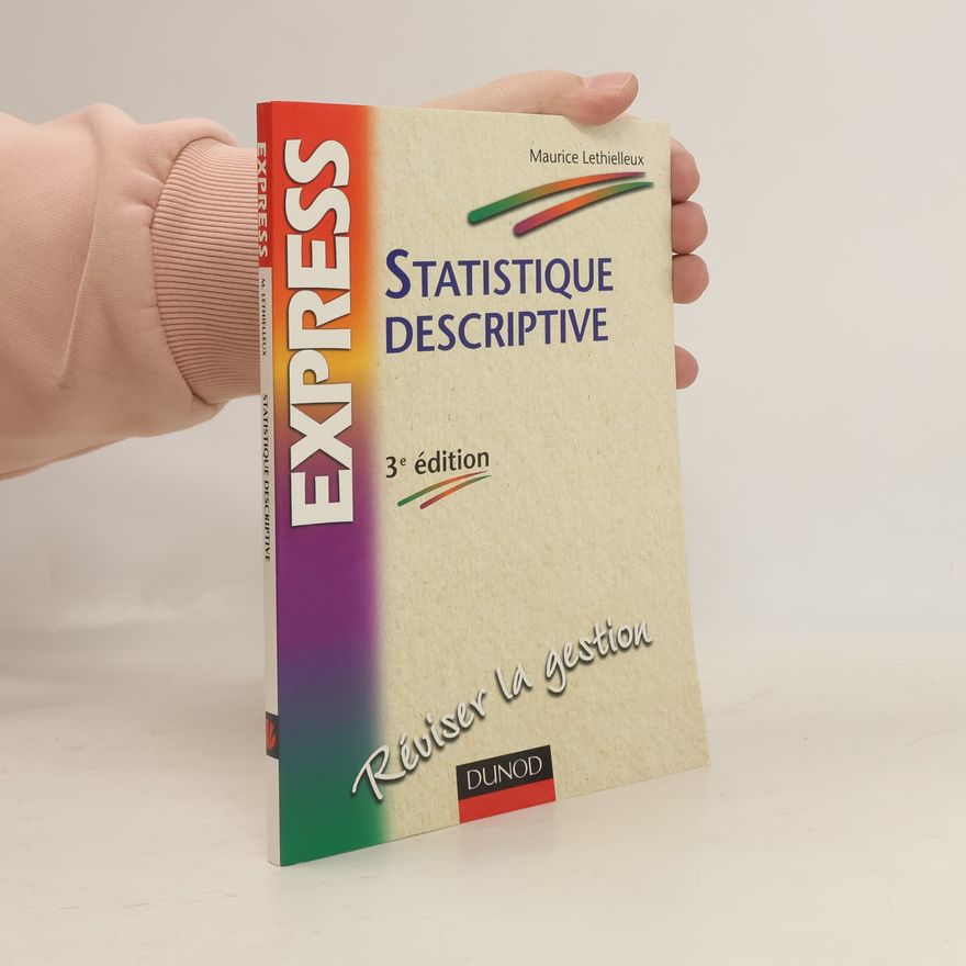 Maurice Lethielleux Express statistique descriptive