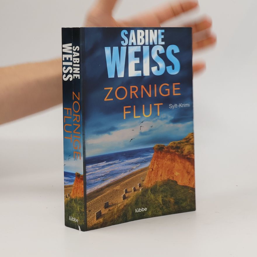 Sabine Weiß Zornige Flut