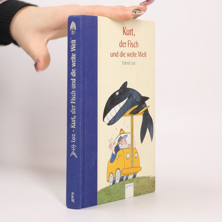 Erlend Loe Kurt, der Fisch und die weite Welt