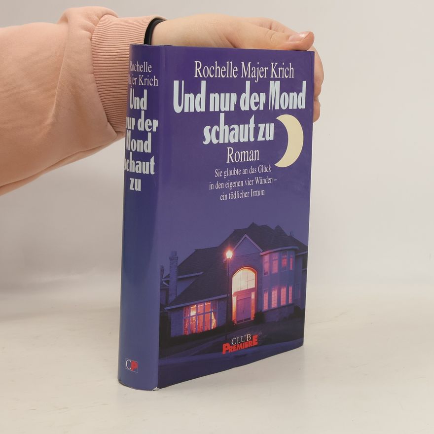 Rochelle Majer Krich Und nur der Mond schaut zu