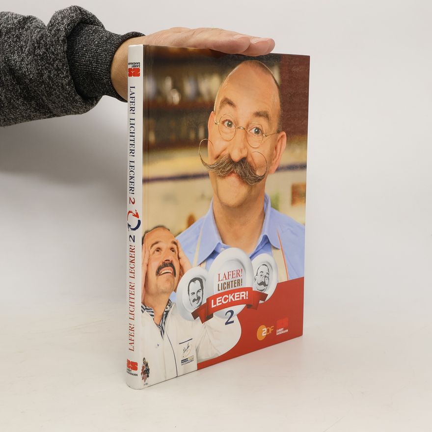 Horst Lichter Lafer! Lichter! Lecker! 2