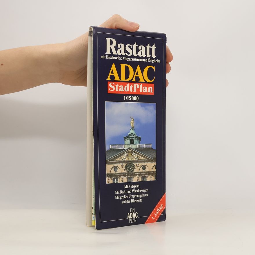 Various authors ADAC Stadtpläne: Rastatt mit Bischweier, Muggensturm und Ötigheim