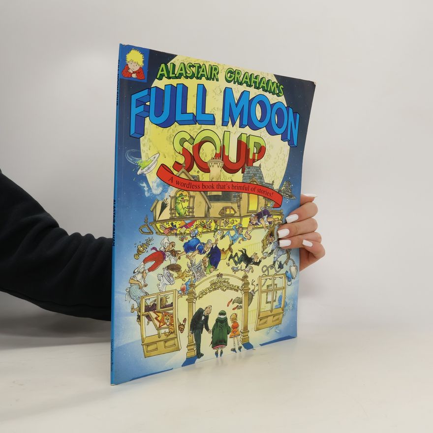 Alastair Graham Full Moon Soup