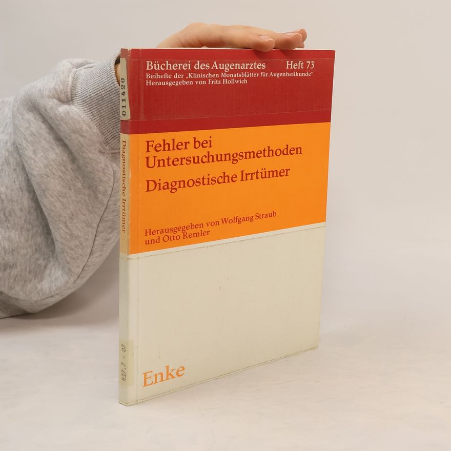 Otto Remler Fehler bei Untersuchungsmethoden, diagnostische Irrtümer