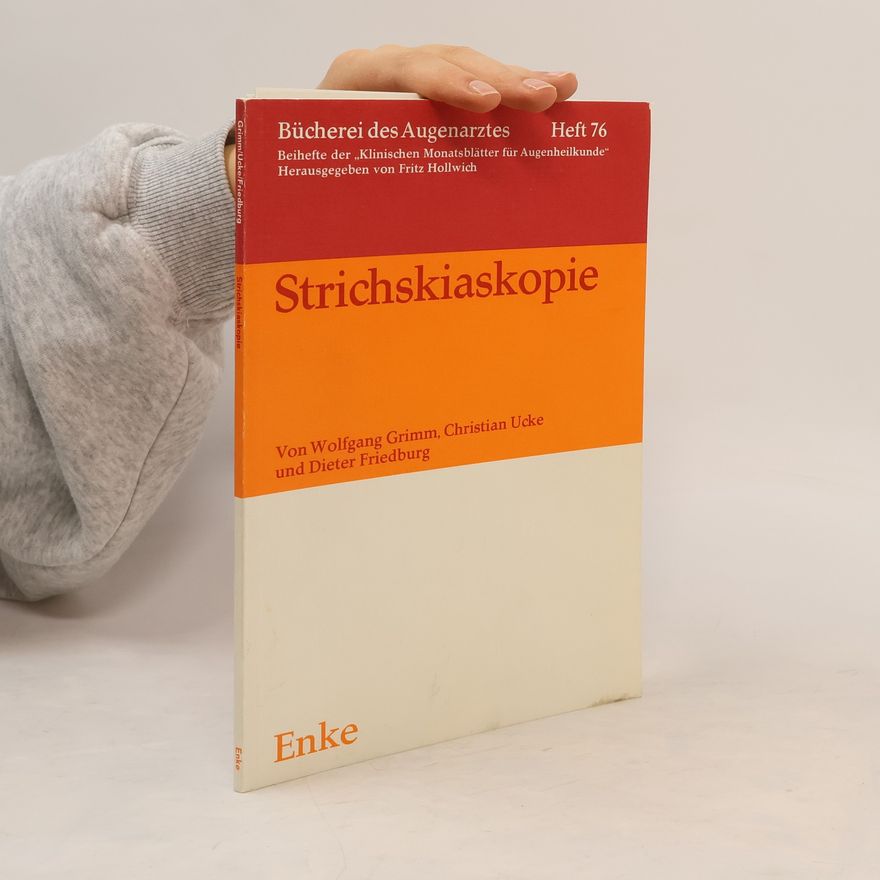 Dieter Friedburg Strichskiaskopie