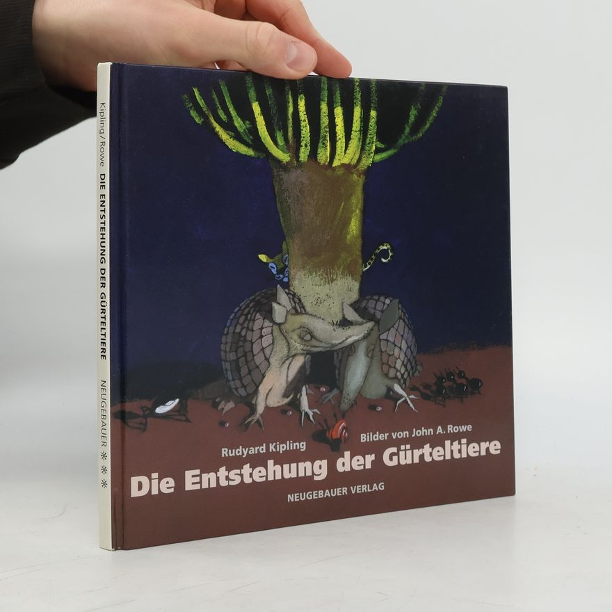 John A. Rowe Die Entstehung der Gürteltiere