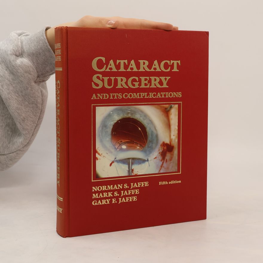 Mark S. Jaffe Cataract Surgery and Its Complications - Fifth Edition