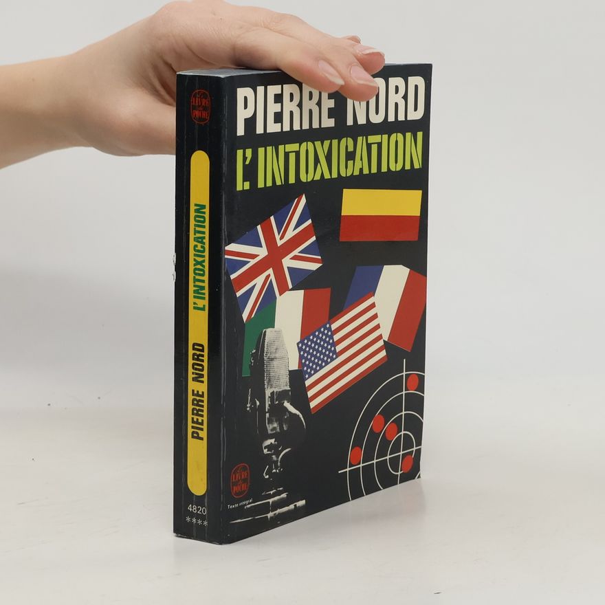 Pierre Nord L'Intoxication