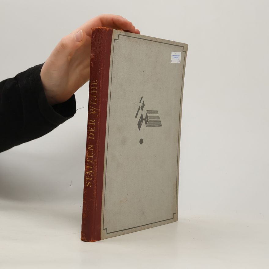 C. W. Schmidt Stätten der Weihe