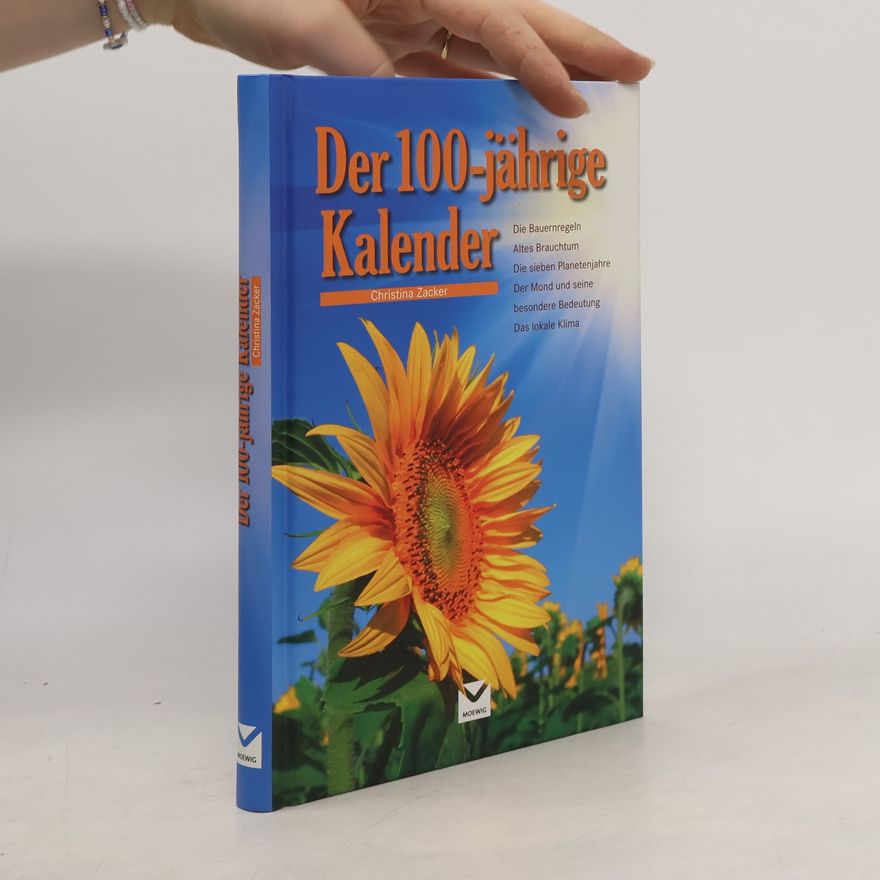 Christina Zacker Der 100-jährige Kalender