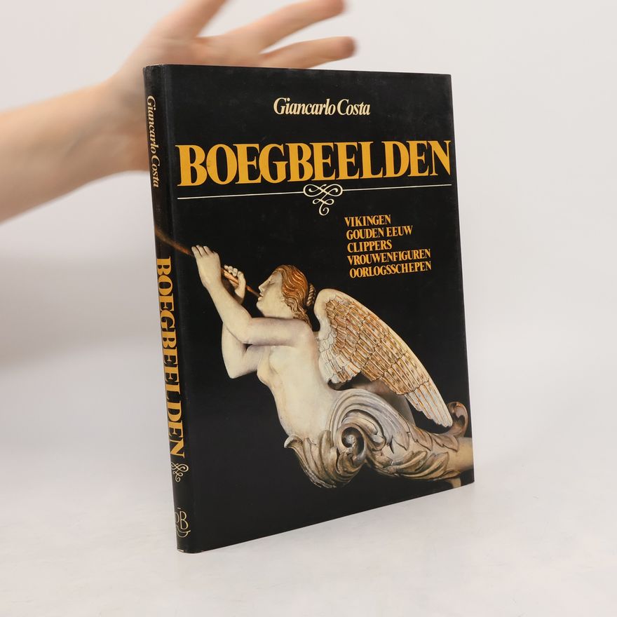 Jan van 't Hof Boegbeelden, Vikingen, Gouden Eeuw, Clippers, Vrouwenfiguren, Oorlogsschepen