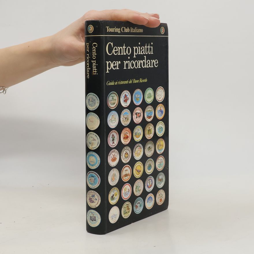 Kolektiv autorů Cento piatti per ricordare