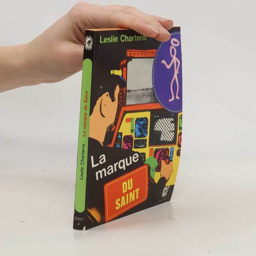 Leslie Charteris La marque du Saint