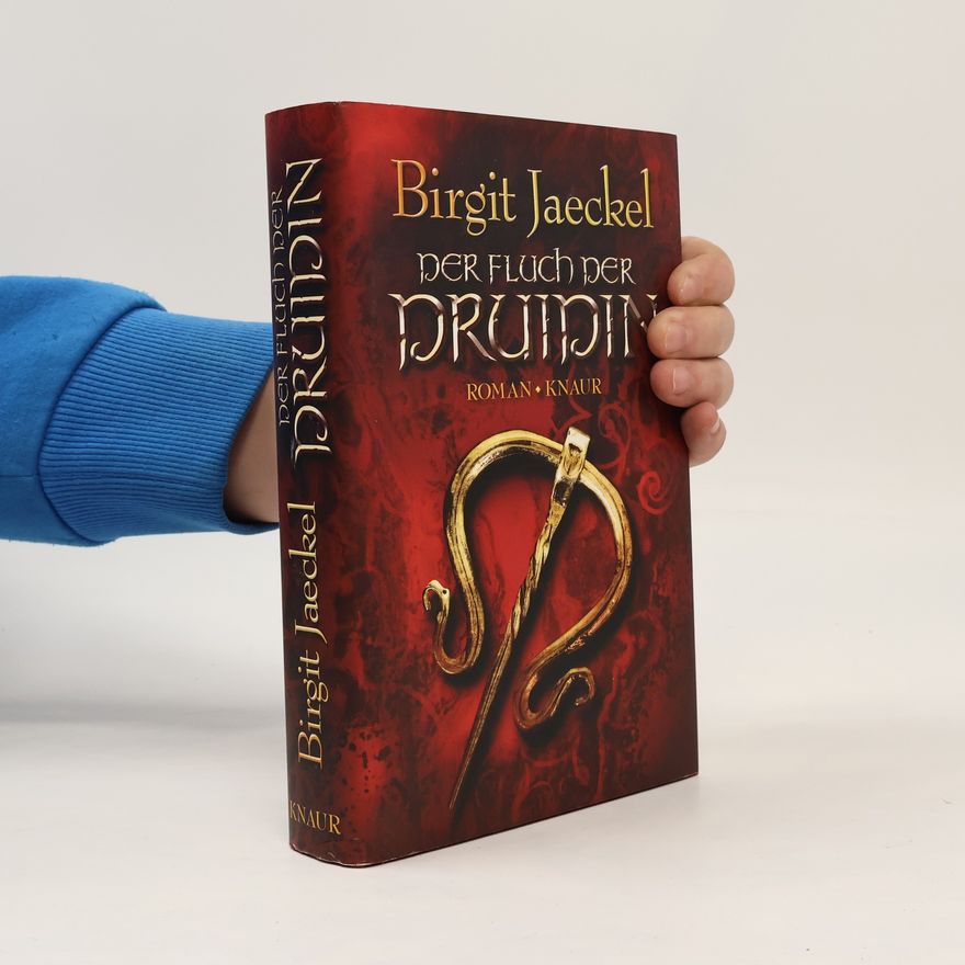 Birgit Jaeckel Der Fluch der Druidin