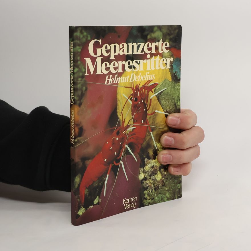 Helmut Debelius Gepanzerte Meeresritter