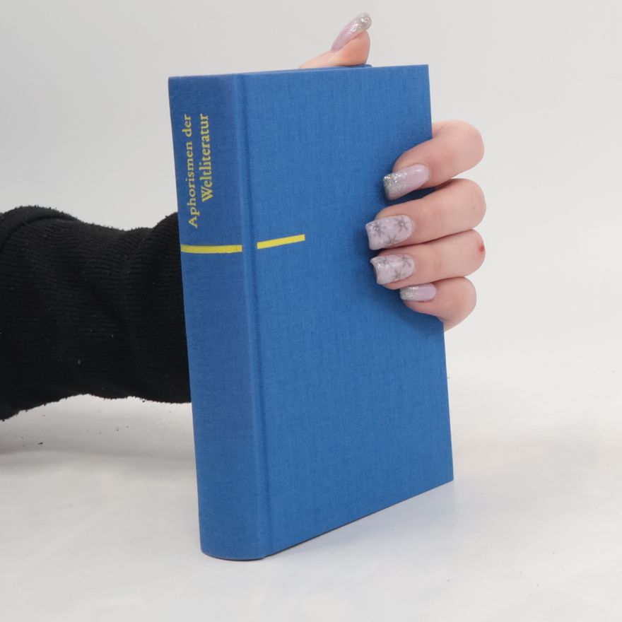 Friedemann Spicker Aphorismen der Weltliteratur