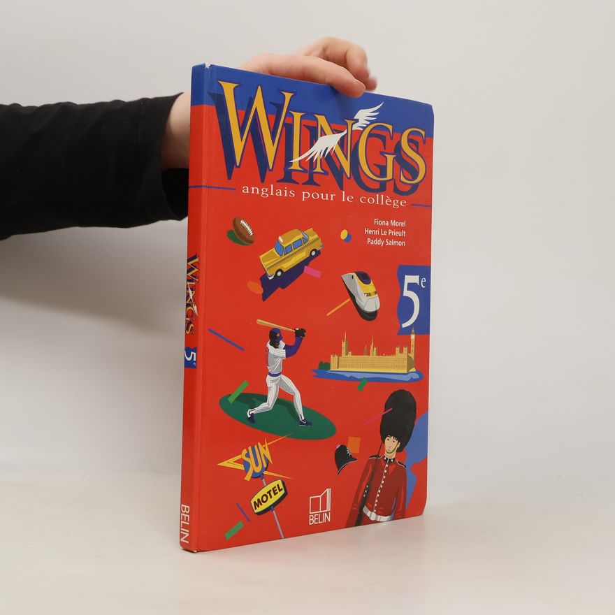 Various authors Wings 5e: anglais pour le collège