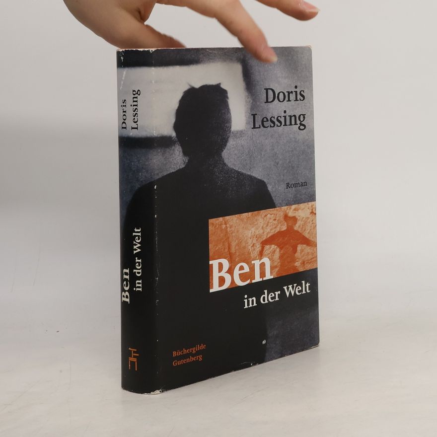 Doris Lessing Ben in der Welt