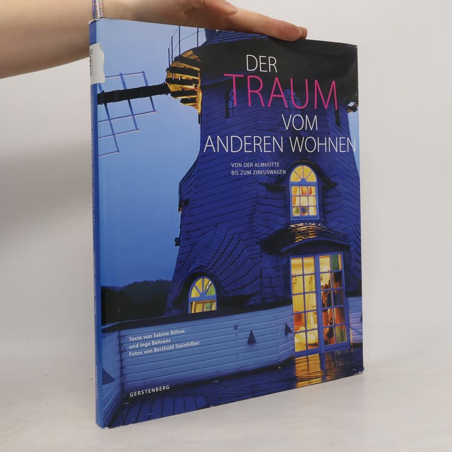 Sabine Böhne Der Traum vom anderen Wohnen