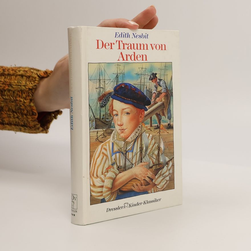 E. (Edith) Nesbit Der Traum von Arden