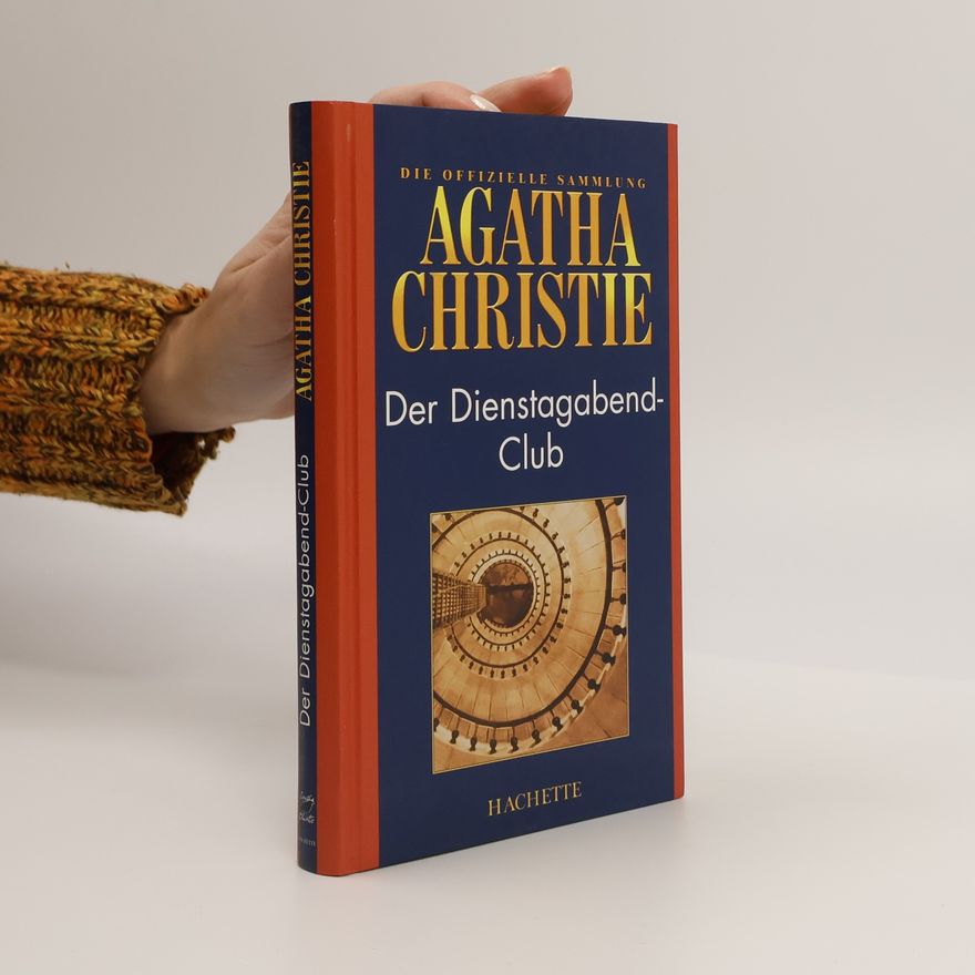 Agatha Christie Der Dienstagabend-Club