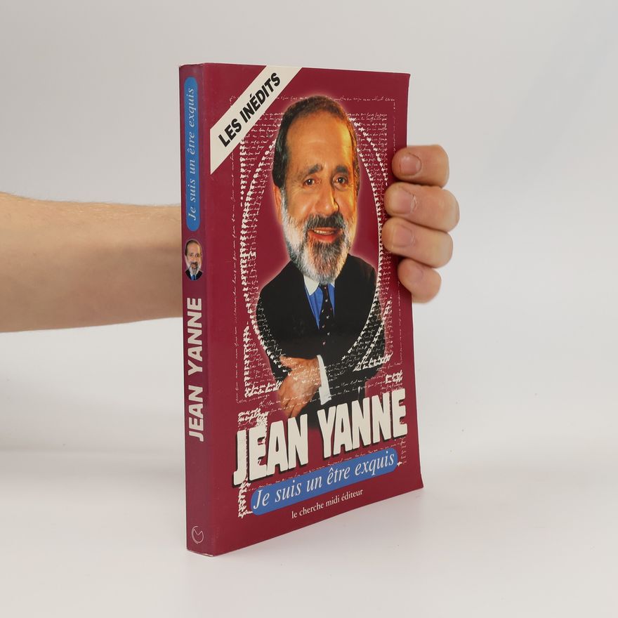 Jean Yanne Je suis un être exquis