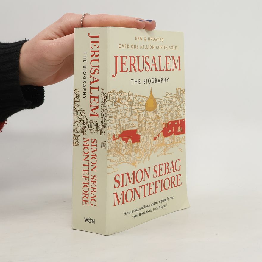 Simon Sebag Montefiore Jerusalem