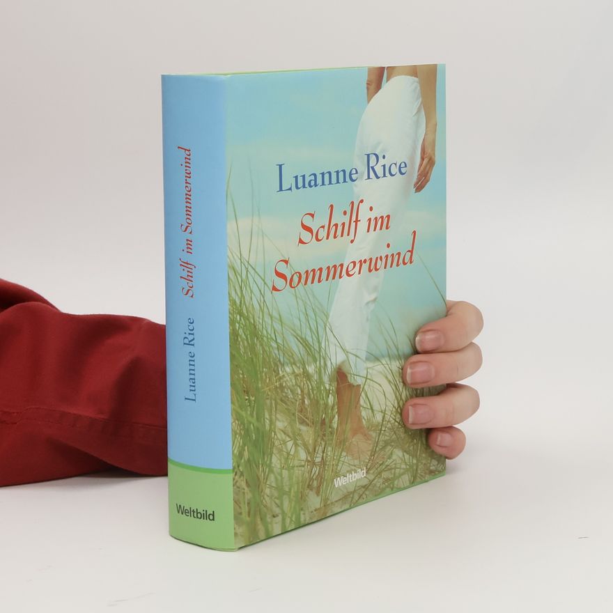 Luanne Rice Schilf im Sommerwind