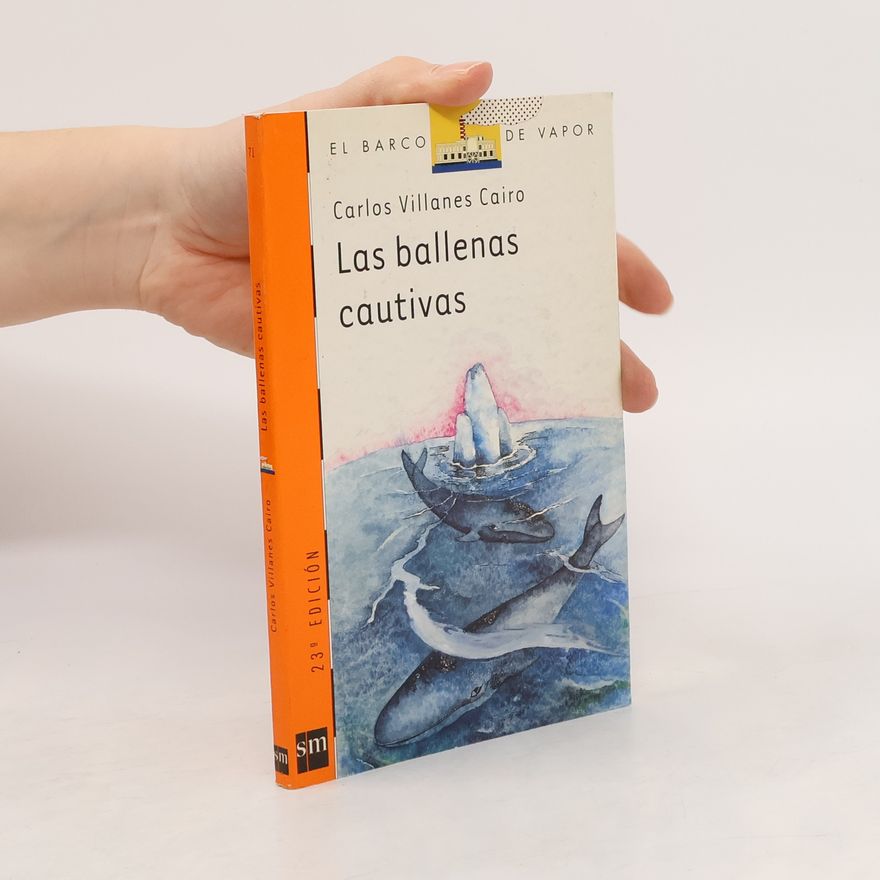 Carlos Villanes Cairo Las ballenas cautivas