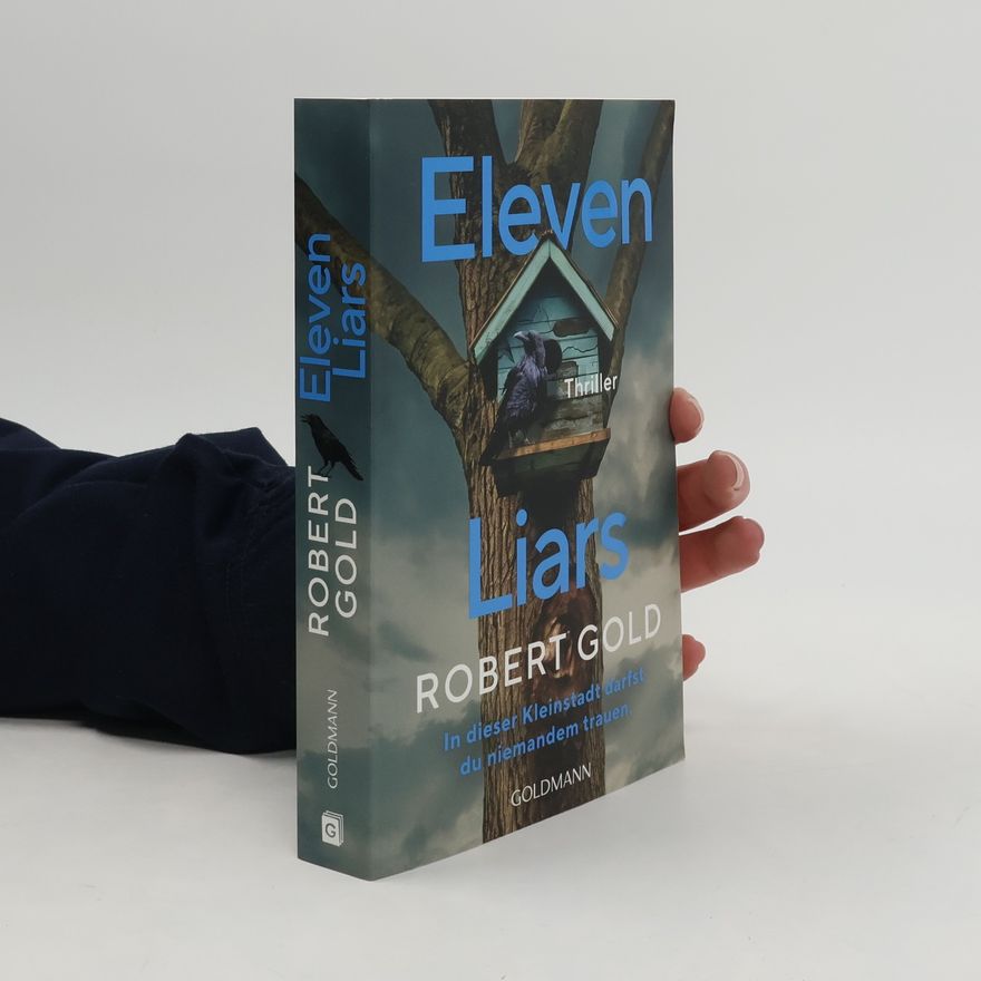 Robert Gold Eleven Liars