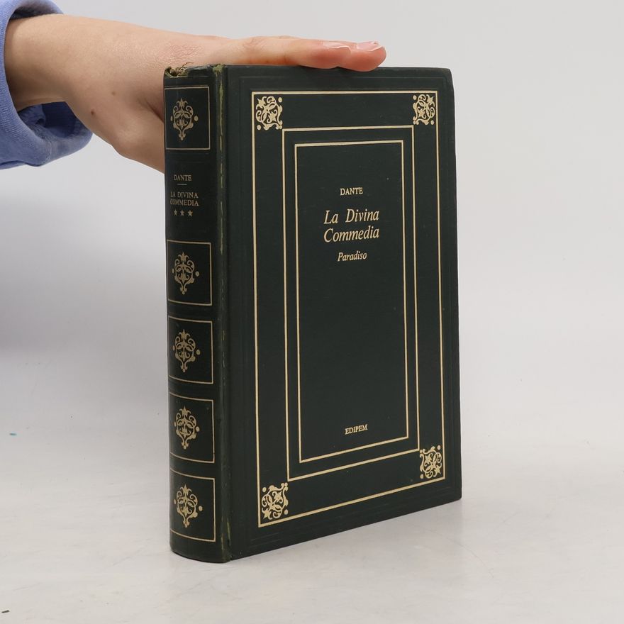 Dante Alighieri La Divina Commedia. Paradiso