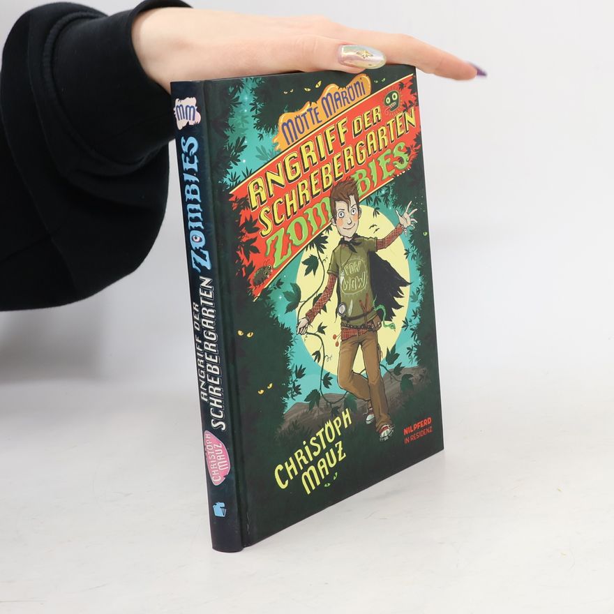 Christoph Mauz Motte Maroni : Angriff der Schrebergarten-Zombies