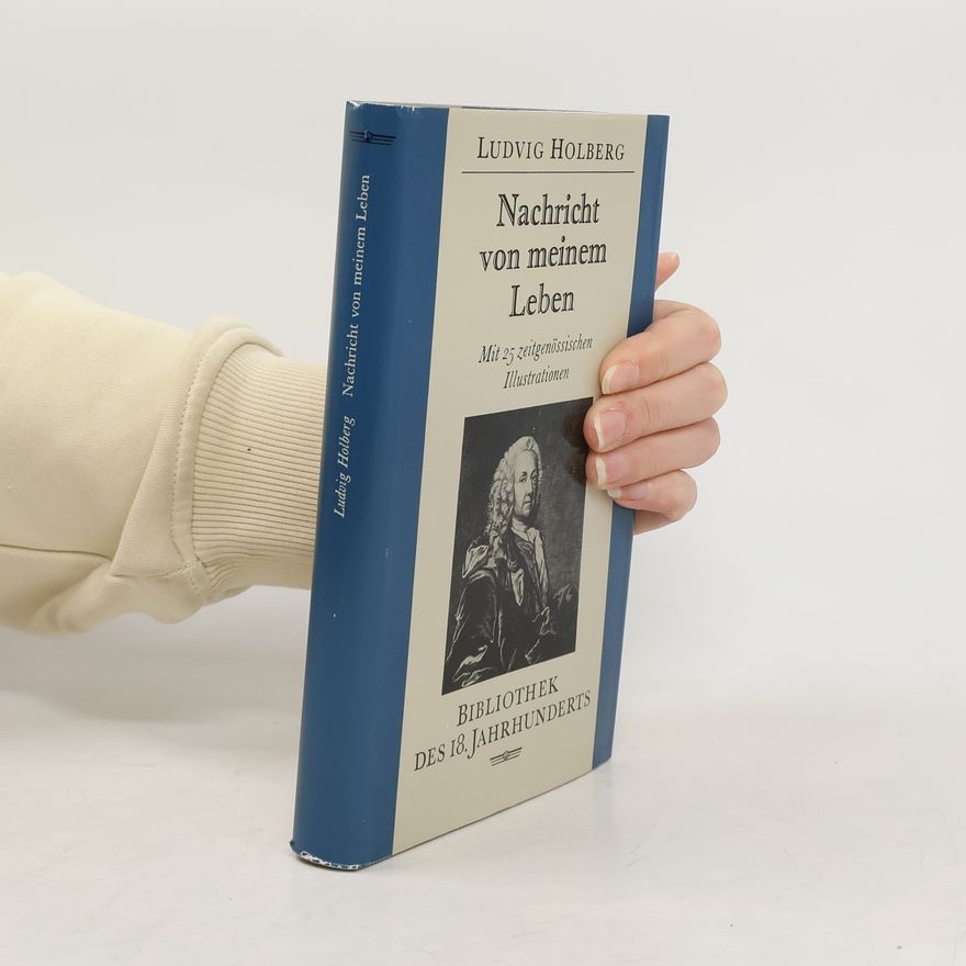 Ludvig Holberg Nachricht von meinem Leben