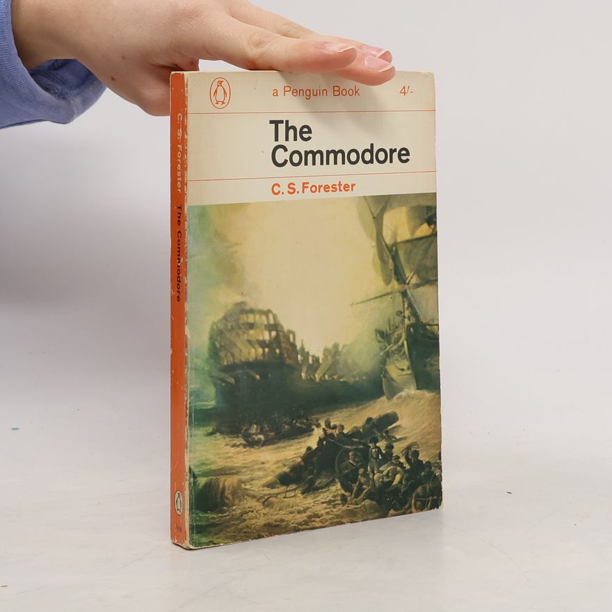 C. S. Forester The Commodore