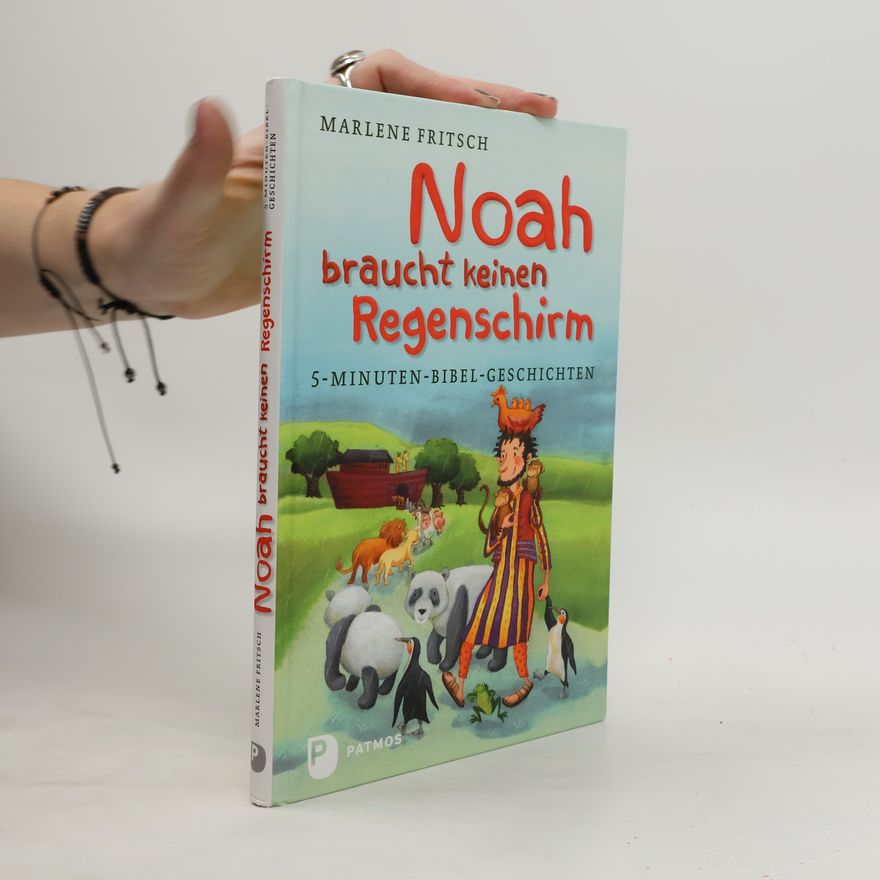 Marléne Neumann Noah braucht keinen Regenschirm