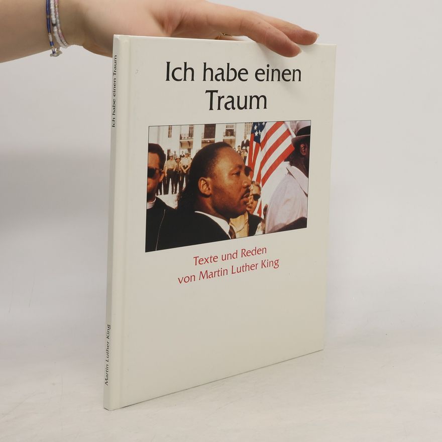 Martin Luther King Jr. Ich habe einen Traum