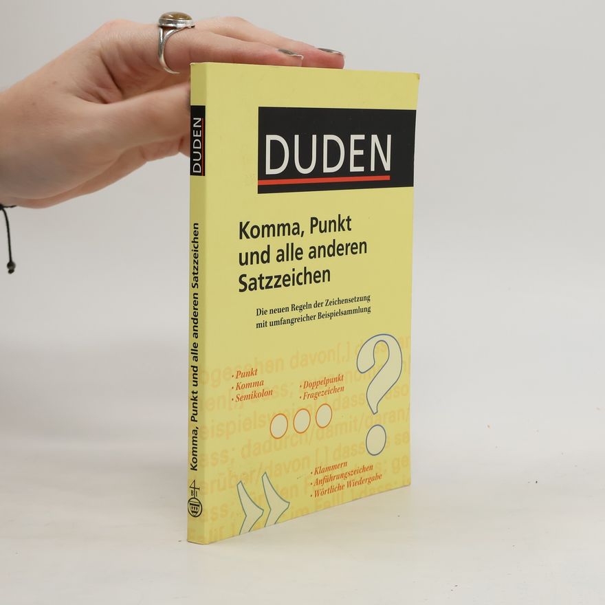 Autorenkollektiv Komma, Punkt und alle anderen Satzzeichen