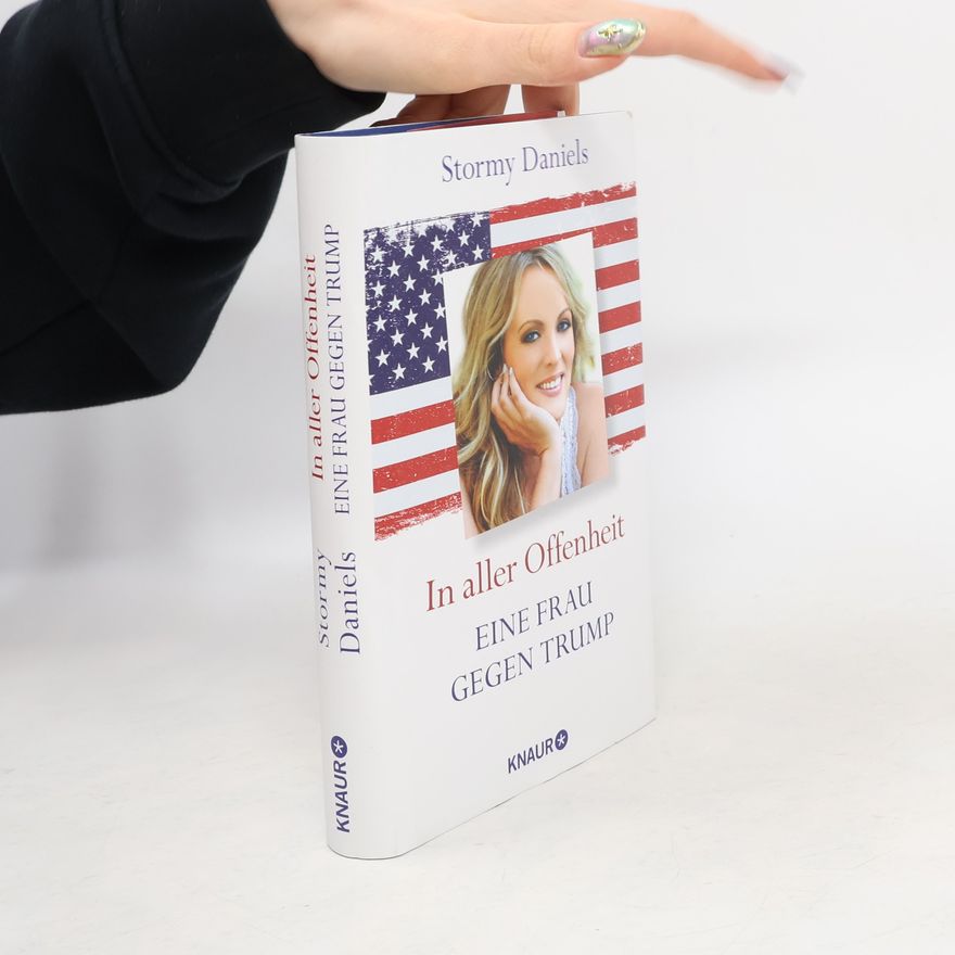 Stormy Daniels In aller Offenheit