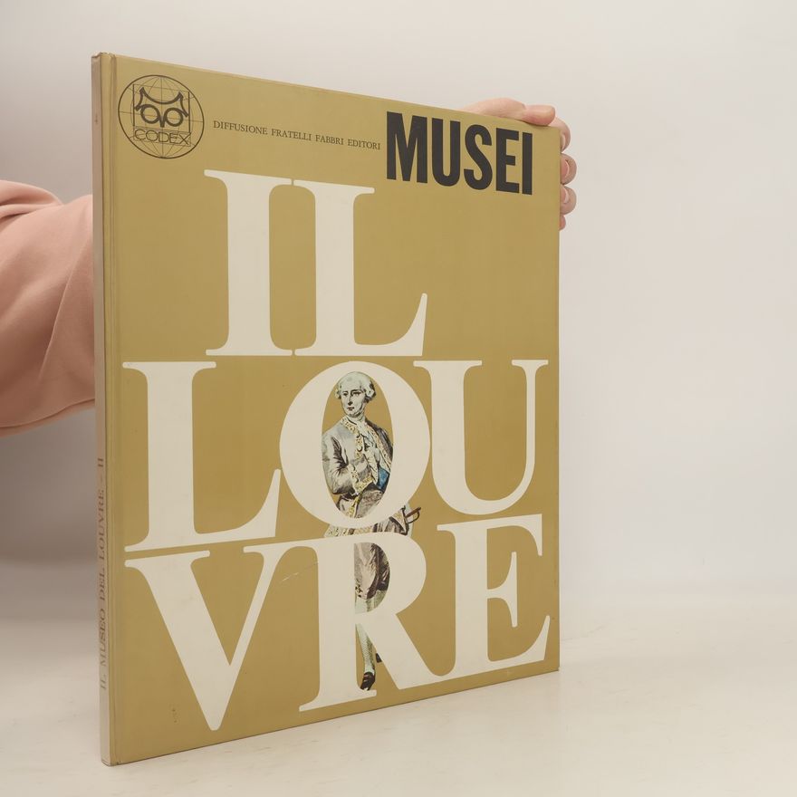 Collectif d'auteurs Musei. Il Louvre